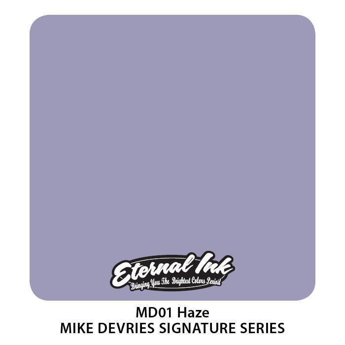 Eternal MD Haze - Mike DeVries Perfect Storm