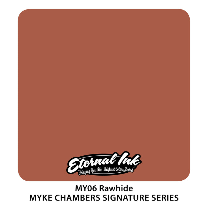 Eternal MY Rawhide - Myke Chambers