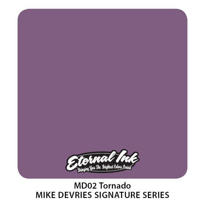 Eternal MD Tornado - Mike DeVries Perfect Storm
